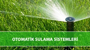 Otomatik Sulama Sistemleri